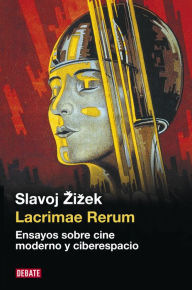 Title: Lacrimae rerum: Ensayos sobre cine y ciberespacio, Author: Slavoj Zizek