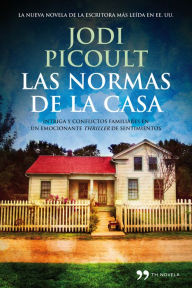 Title: Las normas de la casa, Author: Jodi Picoult