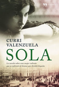 Title: Sola, Author: Curri Valenzuela