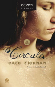 Title: O círculo - Coven vol. 2, Author: Cate Tiernan