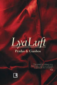 Title: Perdas e Ganhos, Author: Lya Luft