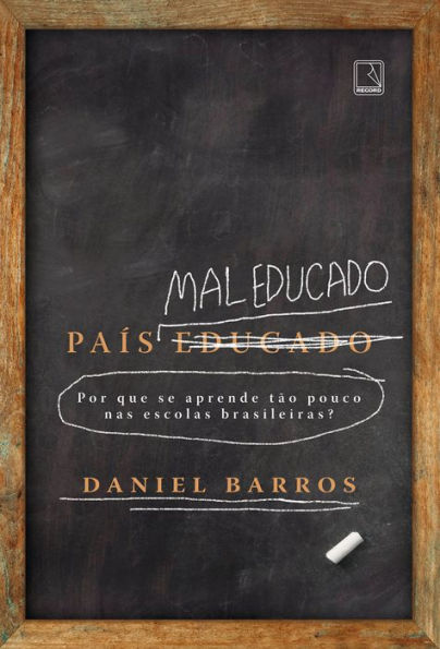 País mal educado: Por que se aprende tão pouco nas escolas brasileiras?