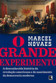 Title: O grande experimento, Author: Marcel Novaes