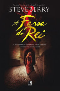 Title: A farsa do rei, Author: Steve Berry