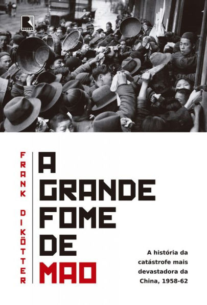 A grande fome de Mao