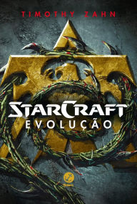 Title: Evolução - Starcraft, Author: Timothy Zahn