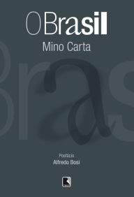 Title: O Brasil, Author: Mino Carta