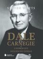 Dale Carnegie: O homem que influenciou pessoas