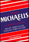 Title: Portuguese-English, English-Portuguese Illustrated Dictionary: The New Michaelis, Author: F. Pietzschke