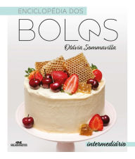 Title: Enciclopédia dos bolos: Intermediário, Author: Otávia Sommavilla