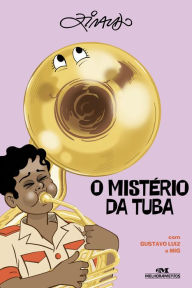Title: O mistério da tuba, Author: Ziraldo