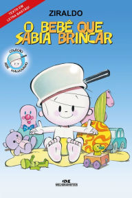 Title: O bebê que sabia brincar, Author: Ziraldo