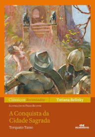 Title: A conquista da Cidade Sagrada, Author: Tatiana Belinky