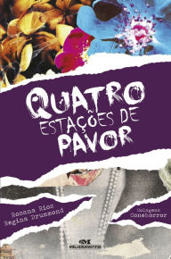 Title: Quatro estações de pavor, Author: Rosana Rios