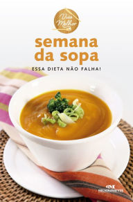 Title: Semana da Sopa: Essa Dieta Não Falha!, Author: Editora Melhoramentos