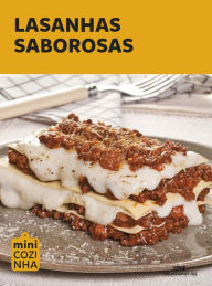 Title: Lasanhas saborosas, Author: Editora Melhoramentos