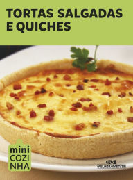 Title: Tortas salgadas e quiches, Author: Editora Melhoramentos