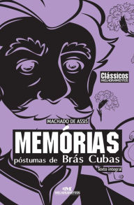 Title: Memórias póstumas de Brás Cubas, Author: Joaquim Maria Machado de Assis