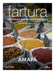 Title: Fartura: Expedição Amapá, Author: Rusty Marcellini