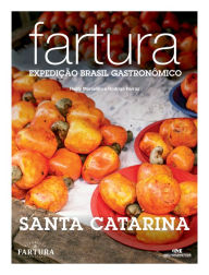 Title: Fartura: Expedição Santa Catarina, Author: Rusty Marcellini