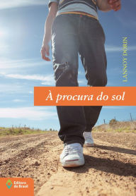 Title: À procura do sol, Author: Lannoy Dorin
