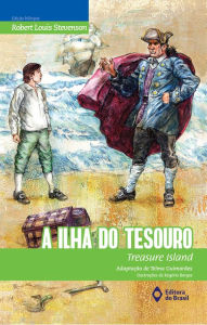 Title: A ilha do tesouro: Treasure Island, Author: Robert Louis Stevenson