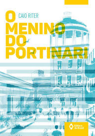 Title: O menino do Portinari, Author: Caio Riter