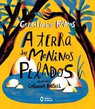 Title: A terra dos meninos pelados, Author: Graciliano Ramos