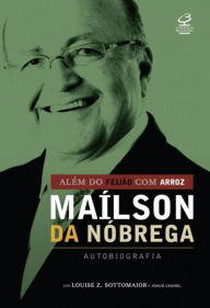 Title: Além do feijão com arroz, Author: Maílson da Nóbrega