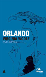 Title: Orlando, Author: Virgínia Woolf