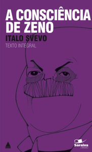 Title: A Consciência de Zeno, Author: Italo Svevo