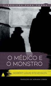 Title: O Médico e o Monstro, Author: Robert Louis Stevenson