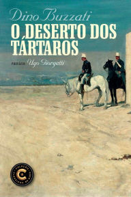 Title: O deserto dos tártaros, Author: Dino Buzzati