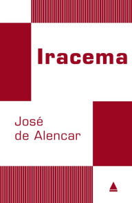 Title: Iracema, Author: José de Alencar