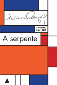 Title: A Serpente, Author: Nelson Rodrigues