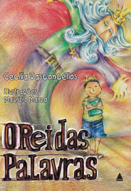 Title: O rei das palavras, Author: Cecilia Vasconcellos