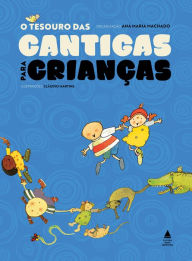 Title: O Tesouro das Cantigas Para Crianças - Caixa, Author: Ana Maria Machado