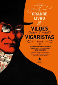 Title: Box - O grande livro dos vilões e vigaristas, Author: Otto Penzler