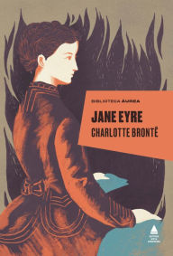 Title: Jane Eyre (Biblioteca Áurea), Author: Charlotte Brontë