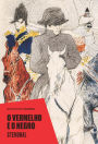 O vermelho e o negro (Biblioteca Áurea)