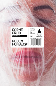 Title: Carne Crua, Author: Rubem Fonseca