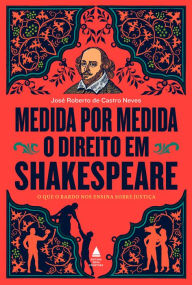 Title: Medida por medida, Author: José Roberto de Castro Neves