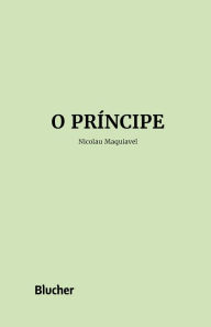 Title: O príncipe, Author: Nicolau Maquiavel