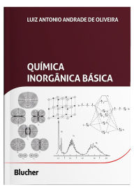 Title: Química inorgânica básica, Author: Luiz Antonio Andrade de Oliveira