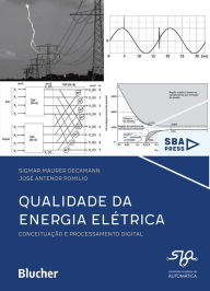 Title: Qualidade da energia elétrica: conceituação e processamento digital, Author: Sigmar Maurer Deckmann