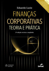 Title: Finanças corporativas, Author: Eduardo Luzio