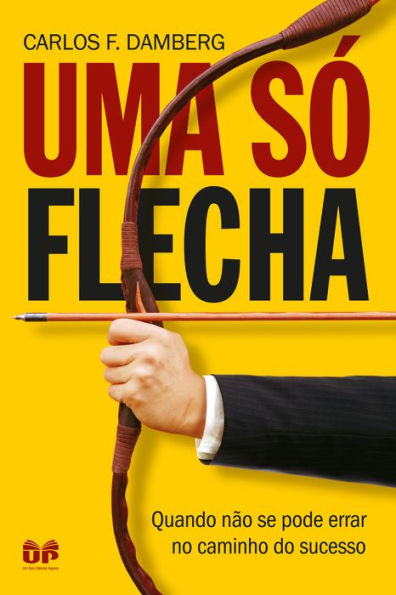 Uma só flecha