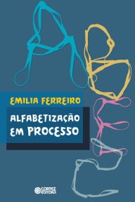 Title: Alfabetização em processo, Author: Emilia Ferreiro