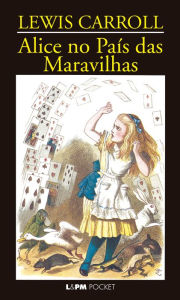 Title: Alice no País das Maravilhas, Author: Lewis Carroll