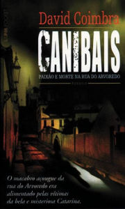 Title: Canibais, Author: David Coimbra